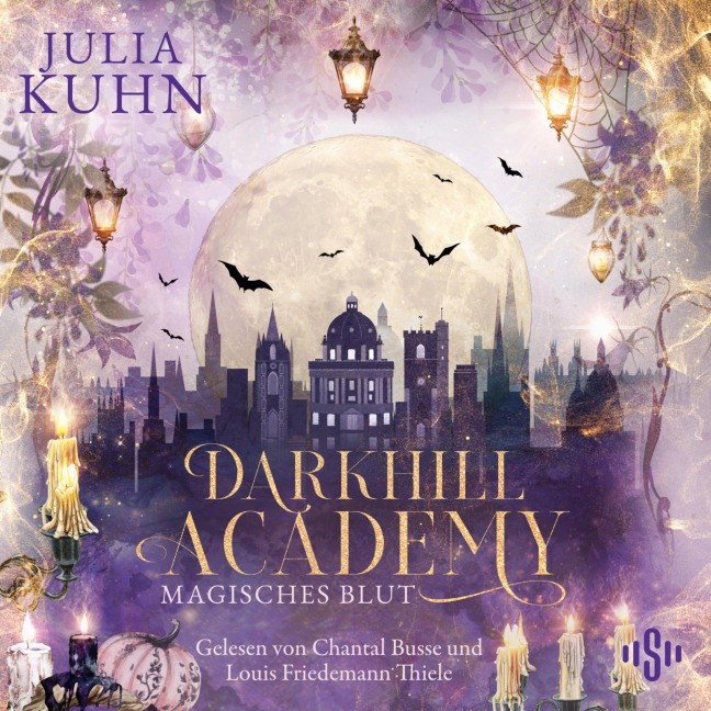 Darkhill Academy 1: Magisches Blut - Julia Kuhn