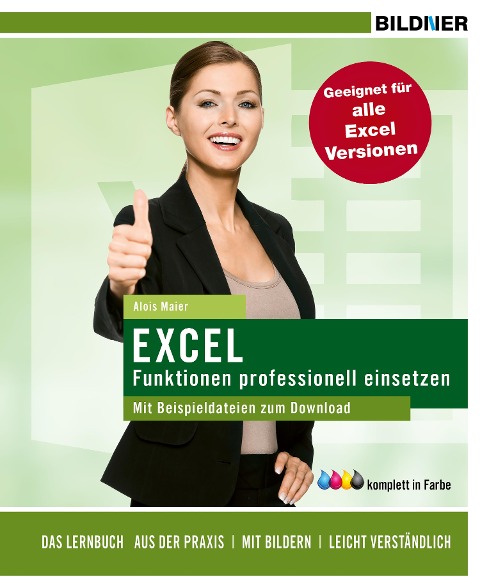 Sonderausgabe: Excel Funktionen prof. einsetzen - Alois Maier
