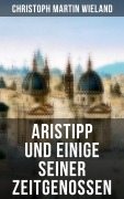 Cover-Bild zum Titel 'Aristipp und einige seiner Zeitgenossen' von 'Christoph Martin Wieland'