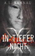 Cover-Bild zum Titel 'In tiefer Nacht' von 'A. L. Kahnau'