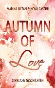 Cover-Bild zum Titel 'Autumn of Love' von 'Nova Cassini, Marina Ocean'