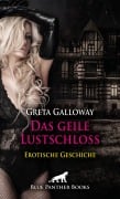 Cover-Bild zum Titel 'Das geile Lustschloss | Erotische Geschichte' von 'Greta Galloway'