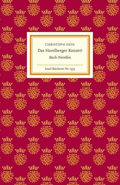 Das Havelberger Konzert - Christoph Hein