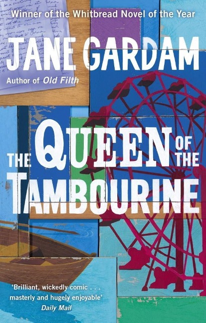 The Queen Of The Tambourine - Jane Gardam