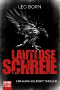 Cover-Bild zum Titel 'Lautlose Schreie' von 'Leo Born'