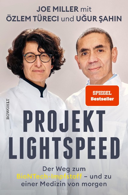 Projekt Lightspeed - Joe Miller, Ugur Sahin, Özlem Türeci