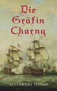 Cover-Bild zum Titel 'Die Gräfin Charny' von 'Alexandre Dumas'