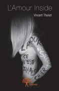 Cover-Bild zum Titel 'L'Amour Inside' von 'Vincent Thonet'