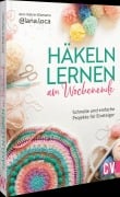 Cover-Bild zum Titel 'Häkeln lernen am Wochenende' von 'Ann-Katrin Klamann'