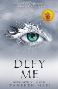 Cover-Bild zum Titel 'Defy Me' von 'Tahereh Mafi'