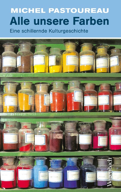 Alle unsere Farben - Michel Pastoureau