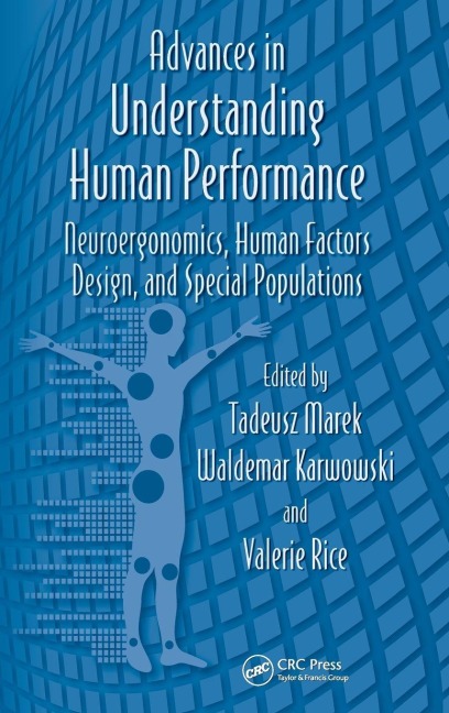 Advances in Understanding Human Performance - 