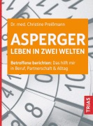 Cover-Bild zum Titel 'Asperger: Leben in zwei Welten' von 'Christine Preißmann'