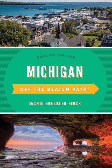 Michigan Off the Beaten Path® -