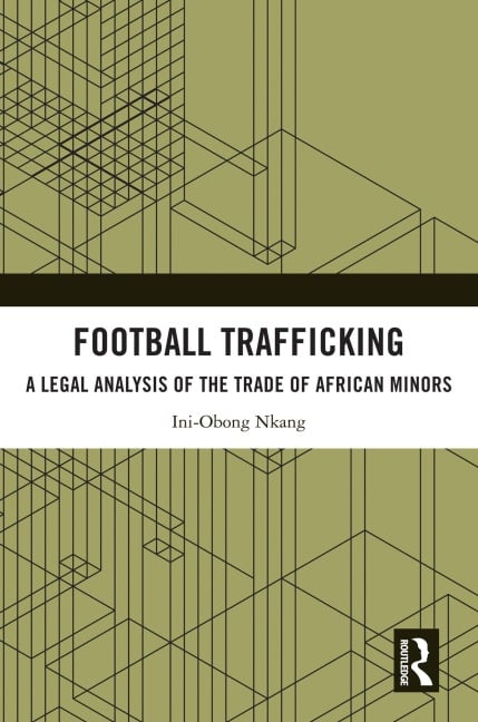 Football Trafficking - Ini-Obong Nkang