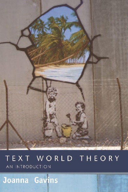 Text World Theory - Joanna Gavins