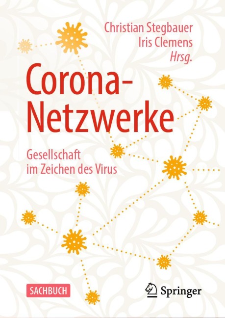 Corona-Netzwerke - Gesellschaft im Zeichen des Virus - 