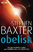 Cover-Bild zum Titel 'Obelisk' von 'Stephen Baxter'