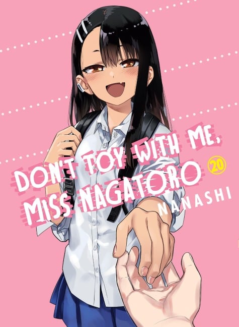 Don't Toy with Me, Miss Nagatoro 20 - Nanashi