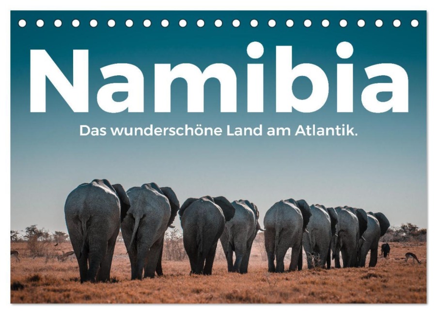 Namibia - Das wunderschöne Land am Atlantik. (Tischkalender 2026 DIN A5 quer), CALVENDO Monatskalender - M. Scott