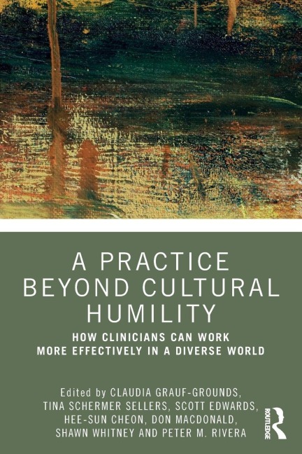 A Practice Beyond Cultural Humility - 