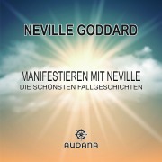 Cover-Bild zum Titel 'Manifestieren mit Neville' von ''