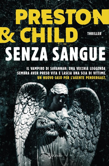 Senza sangue - Lincoln Child, Douglas Preston