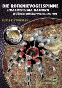 Cover-Bild zum Titel 'Die Rotknie Vogelspinne' von 'Boris Striffler'