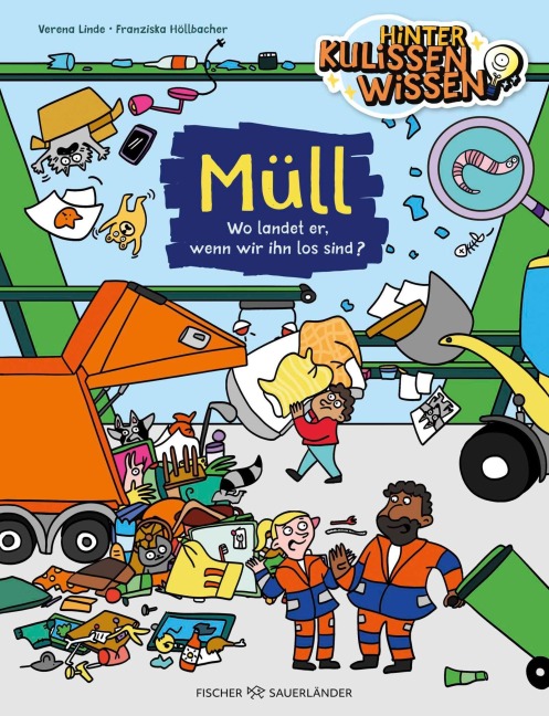 HinterKulissenWissen - Müll - Verena Linde