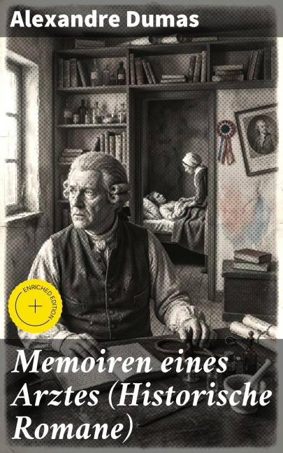 Memoiren eines Arztes (Historische Romane) - Alexandre Dumas