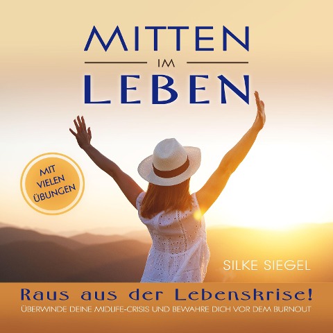 Mitten im Leben - Silke Siegel