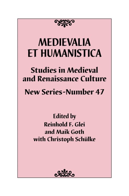 Medievalia et Humanistica, No. 47 - 
