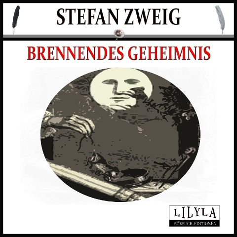 Brennendes Geheimnis - Stefan Zweig