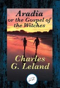 Cover-Bild zum Titel 'Aradia' von 'Charles G. Leland'