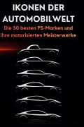 Cover-Bild zum Titel 'Ikonen der Automobilwelt' von 'Leah Möller'