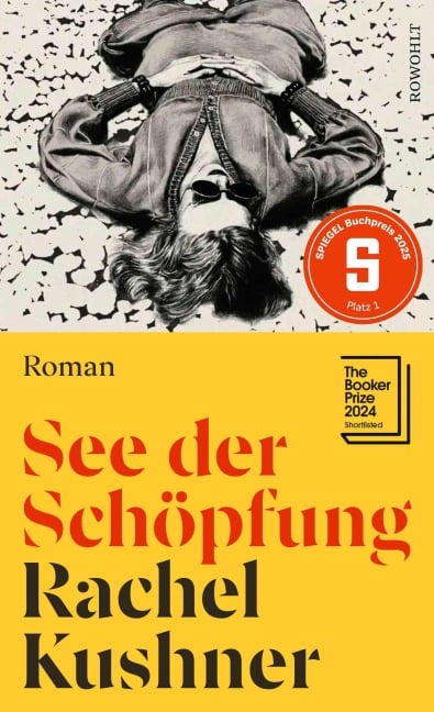 See der Schöpfung - Rachel Kushner