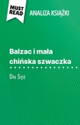 Cover-Bild zum Titel 'Balzac i ma¿a chi¿ska szwaczka ksi¿¿ka Dai Sijie (Analiza ksi¿¿ki)' von 'Lauriane Sable'
