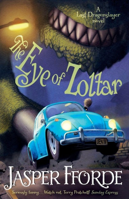The Last Dragonslayer 3. The Eye of Zoltar - Jasper Fforde