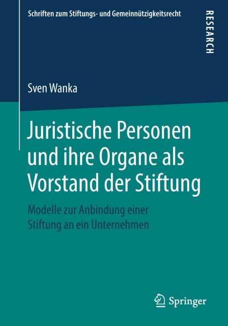 Juristische Personen und ihre Organe als Vorstand der Stiftung - Sven Wanka
