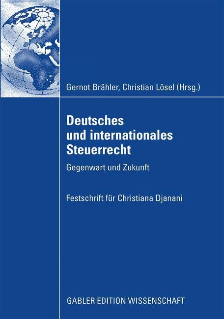Deutsches und internationales Steuerrecht - 