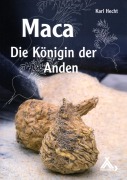 Cover-Bild zum Titel 'Maca - Die Königin der Anden' von 'Karl Hecht'