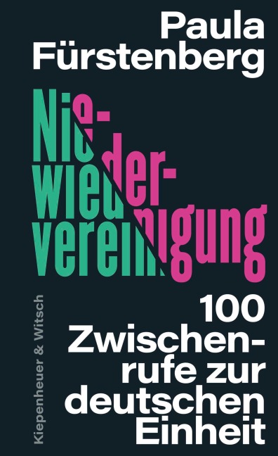 Niewiedervereinigung - Paula Fürstenberg