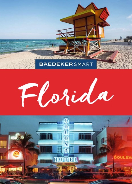 Baedeker SMART Reiseführer E-Book Florida - Ole Helmhausen, Ralf Johnen