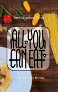 Cover-Bild zum Titel 'All you can eat' von 'Emma Ingeborg Eiben'