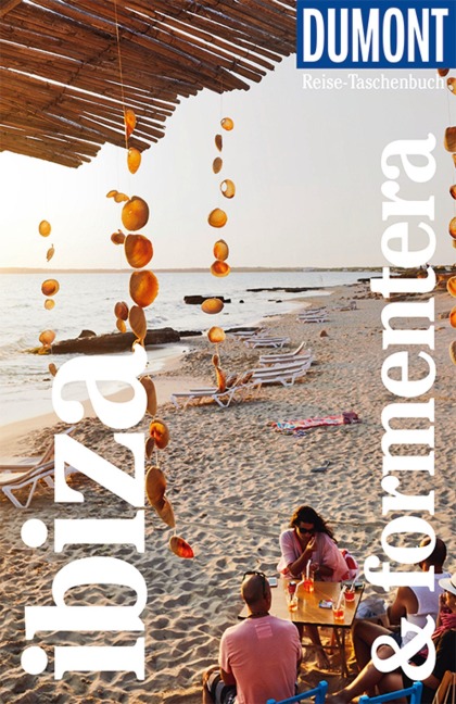 DuMont Reise-Taschenbuch Ibiza & Formentera - Patrick Krause