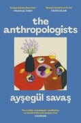 Cover-Bild zum Titel 'The Anthropologists' von 'Aysegül Savas'