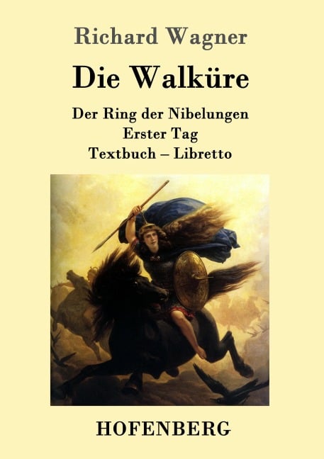 Die Walküre - Richard Wagner