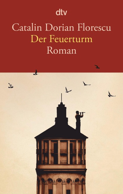Der Feuerturm - Catalin Dorian Florescu