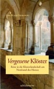 Cover-Bild zum Titel 'Vergessene Klöster' von 'Hans Werner Dannowski'