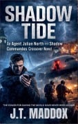 Cover-Bild zum Titel 'Shadow Tide' von 'J. T. Maddox'